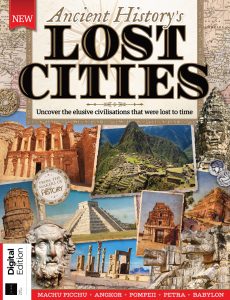 All About History Ancient History’s Lost Cities – Third Edition 2020