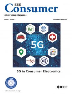 IEEE Consumer Electronics Magazine – November-December 2020