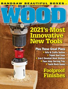 WOOD Magazine – December 2020 – January 2021