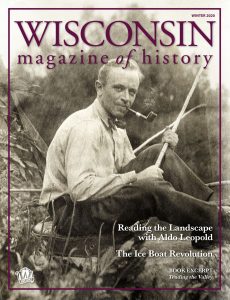 Wisconsin Magazine of History – Winter 2020
