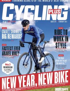 Cycling Plus UK – February 2021