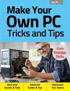 Make Your Own PC Tricks and Tips – 4th Edition 2020
