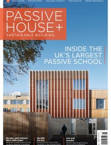 Passive House+ UK – Issue 36 2020