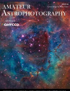 Amateur Astrophotography – Issue 84 2021