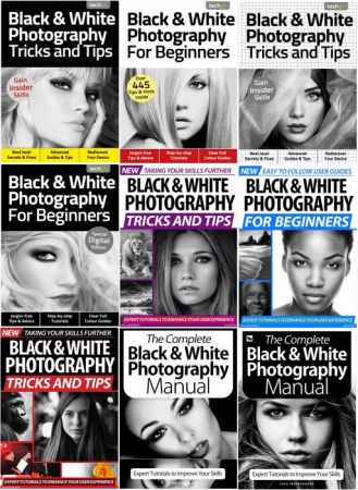 Black & White Photography The Complete Manual,Tricks And Tips,For Beginners - Full Year 2020 Issues Collection