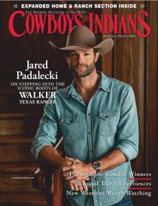 Cowboys & Indians – February-March 2021