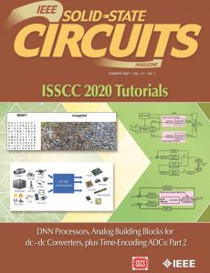 IEEE Solid-States Circuits Magazine – Summer 2020