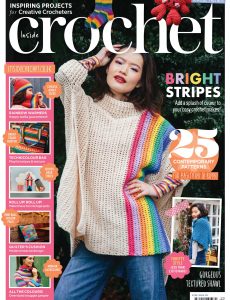Inside Crochet – Issue 132, 2021