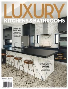 Luxury Kitchens & Bathrooms – December 2020