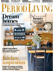 Period Living – March 2021