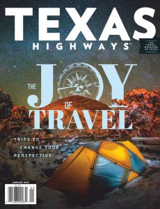 Texas Highways – January 2021