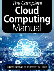 The Complete Cloud Computing Manual – 8th Edition, 2021