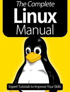 The Complete Linux Manual – 8th Edition 2021