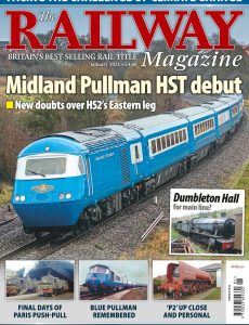 The Railway Magazine – January 2021