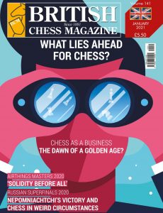 British Chess Magazine – January 2021