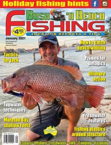 Bush ‘n Beach Fishing Magazine – January 2021