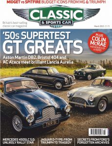 Classic & Sports Car UK – March 2021