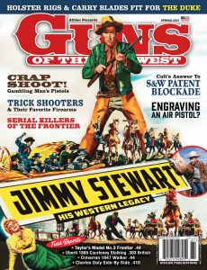 Guns of the Old West – Spring 2021