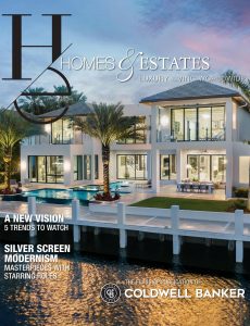 Homes & Estates Luxury Living Worldwide – Winter 2021