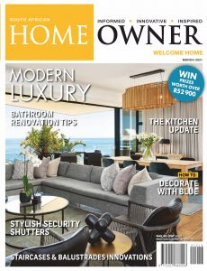 South African Home Owner – March 2021