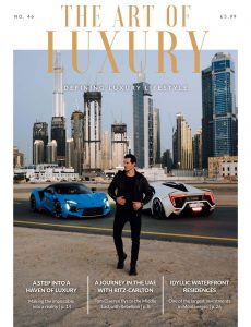 The Art of Luxury – Issue 46 2021