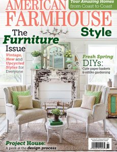 American Farmhouse Style – April-May 2021
