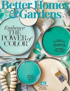 Better Homes & Gardens USA – April 2021