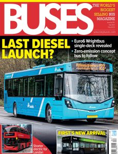 Buses Magazine – Issue 793 – April 2021