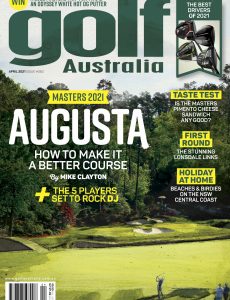 Golf Australia – April 2021