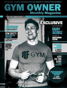 Gym Owner Monthly – March 2021