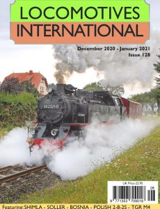 Locomotives International – Issue 128 – December 2020 – January 2021