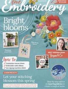 Love Embroidery – Issue 12 – March 2021