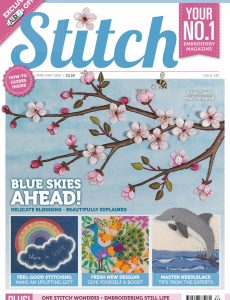 Stitch Magazine – Issue 130 – April-May 2021