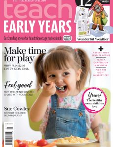 Teach Early Years – Issue 11 1 – March 2021
