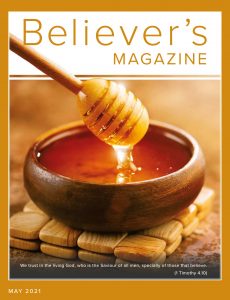 Believer’s Magazine – May 2021