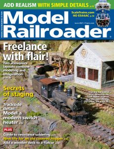 Model Railroader – June 2021