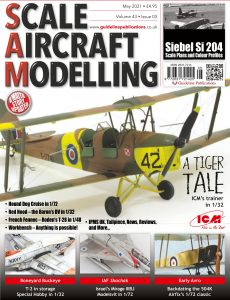 Scale Aircraft Modelling – May 2021