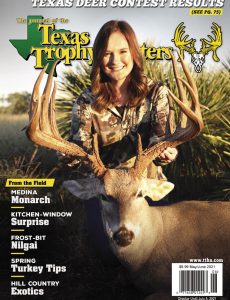 The Journal of the Texas Trophy Hunters – May-June 2021