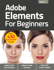 Adobe Elements For Beginners – 6th Edition, 2021