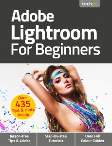 Adobe Lightroom For Beginners – 6th Edition 2021