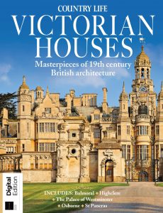 Country Life – Great Victorian Houses, second edition – 2021