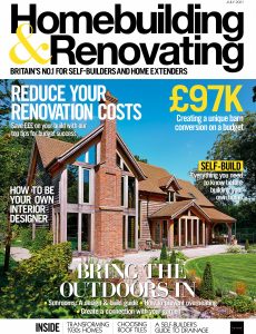 Homebuilding & Renovating – July 2021