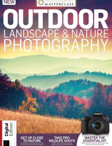 Outdoor Landscape & Nature Photography – Issue 117, 2021