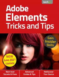 Adobe Elements Tricks and Tips – 6th Edition 2021