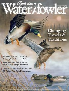 American Waterfowler – Volume XII Issue II – June-July 2021