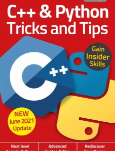 C++ & Python, Tricks And Tips – 6th Edition 2021