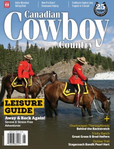 Canadian Cowboy Country – June-July 2021