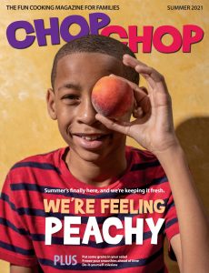 ChopChop Magazine – Summer 2021