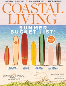 Coastal Living – Summer 2021