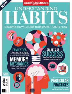 How It Works Understanding Habits, Issue 78, 2nd Edition 2021